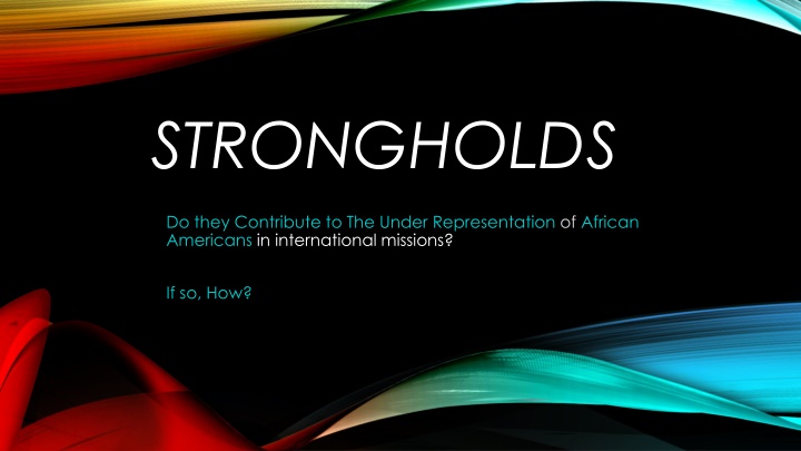 strongholds n.w