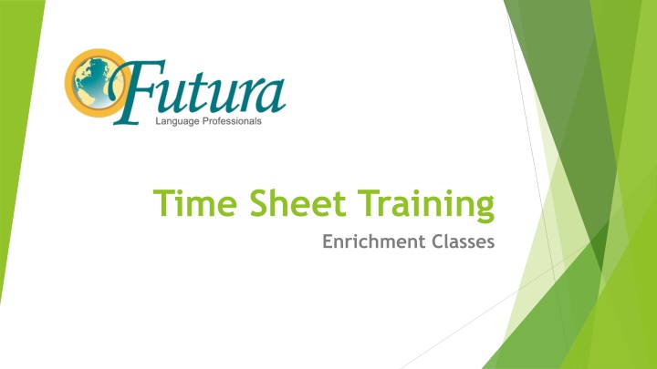 time sheet training enrichment classes n.w
