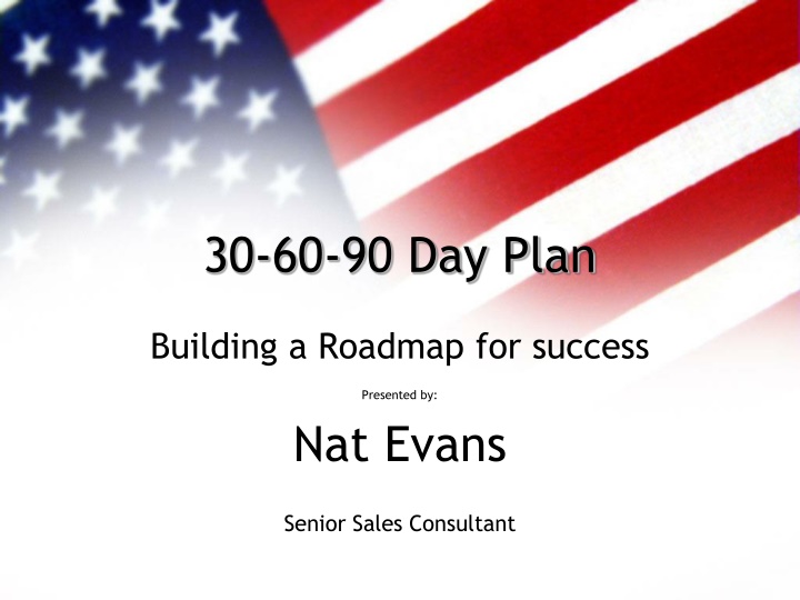30 60 90 day plan n.w