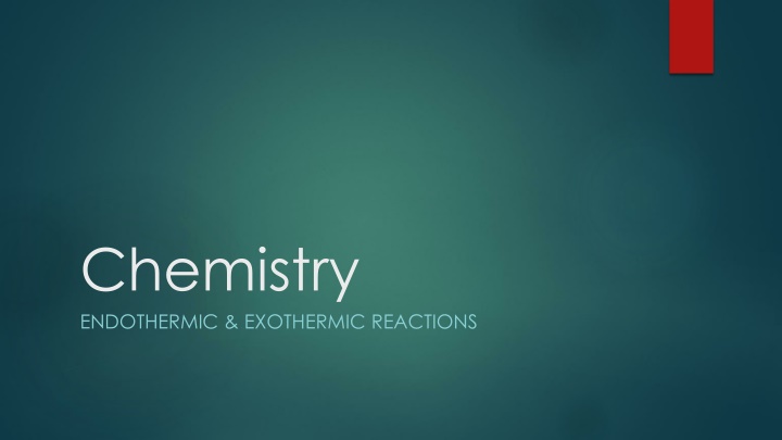 chemistry endothermic exothermic reactions n.w