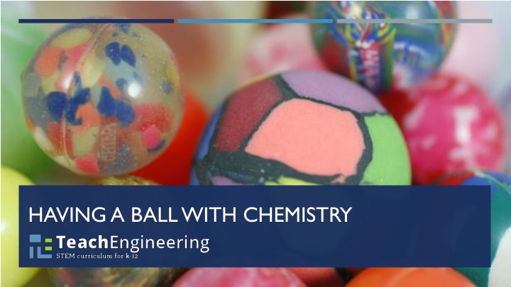 having a ball with chemistry n.w