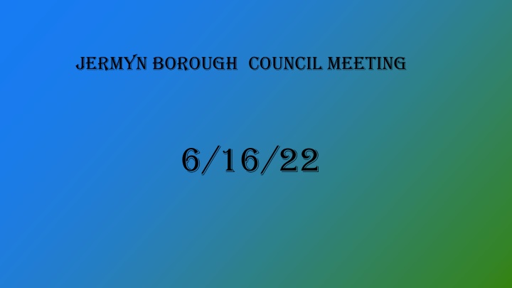 jermyn borough council meeting n.w