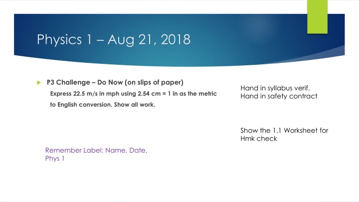 physics 1 aug 21 2018 n.w