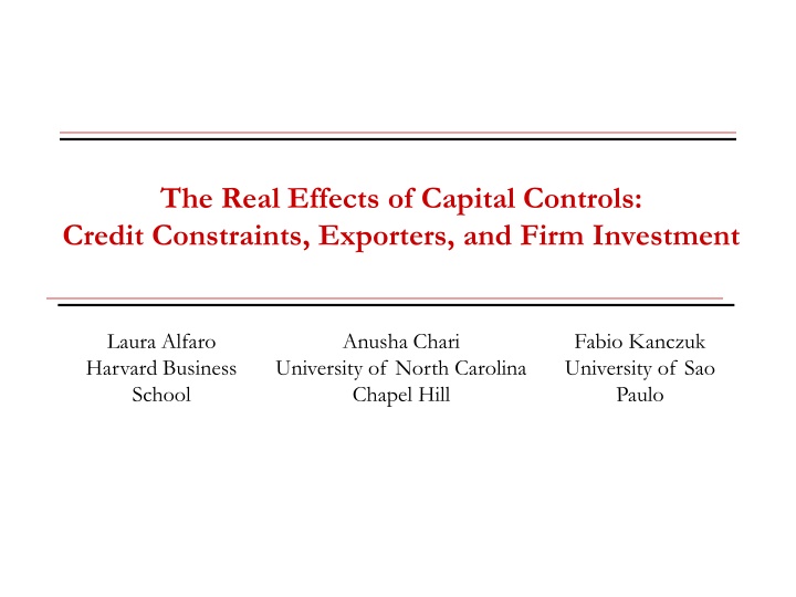 Effects of Capital Controls on Firm Investment