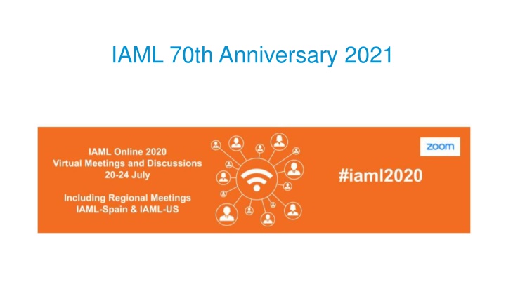 iaml 70th anniversary 2021 n.w