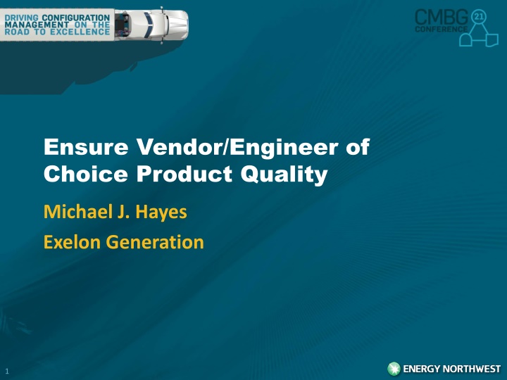 ensure vendor engineer of choice product quality n.w