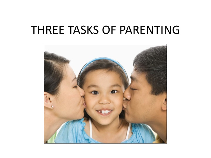 three tasks of parenting n.w