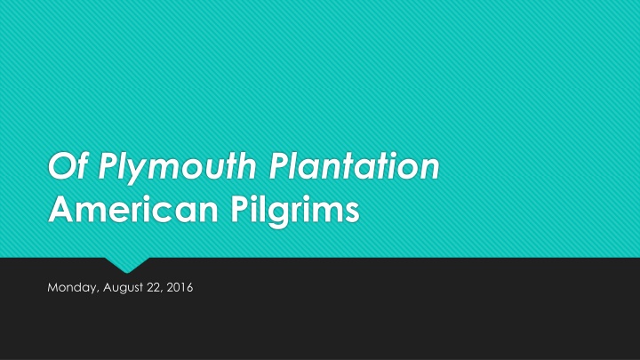 of plymouth plantation american pilgrims n.w