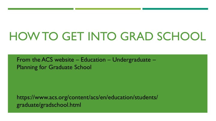 how to get into grad school n.w