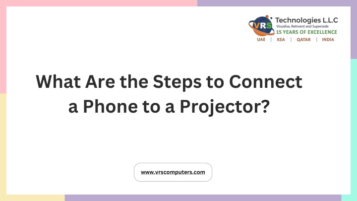 What Are the Steps to Connect a Phone to a Projector?