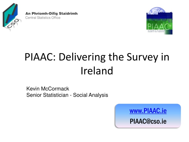 piaac delivering the survey in ireland n.w