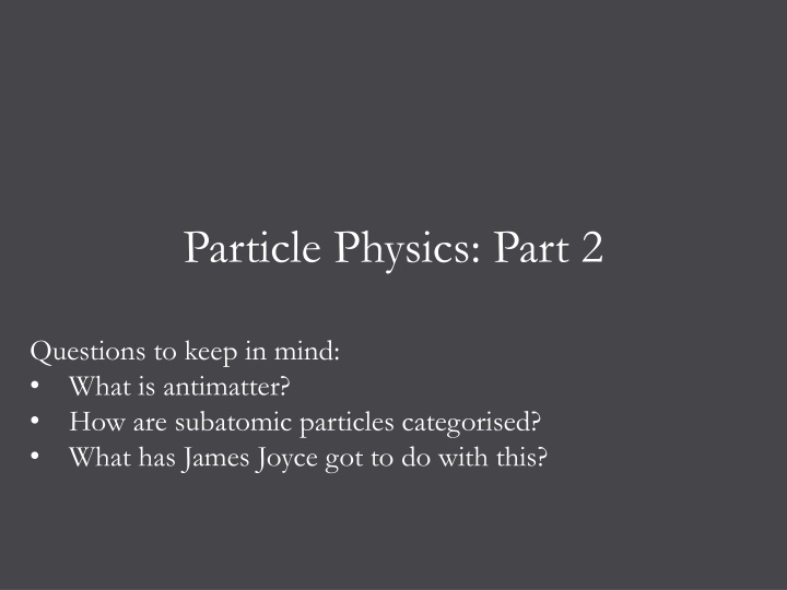 particle physics part 2 n.w