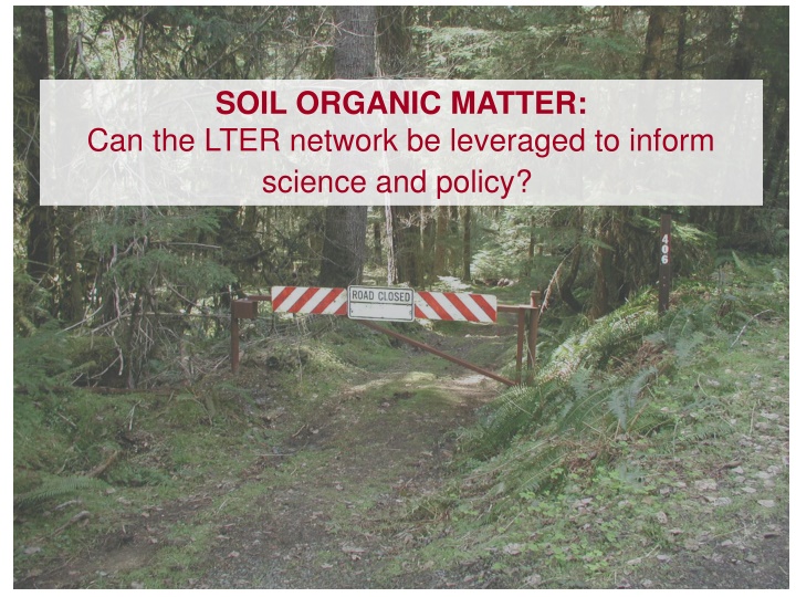 soil organic matter can the lter network n.w