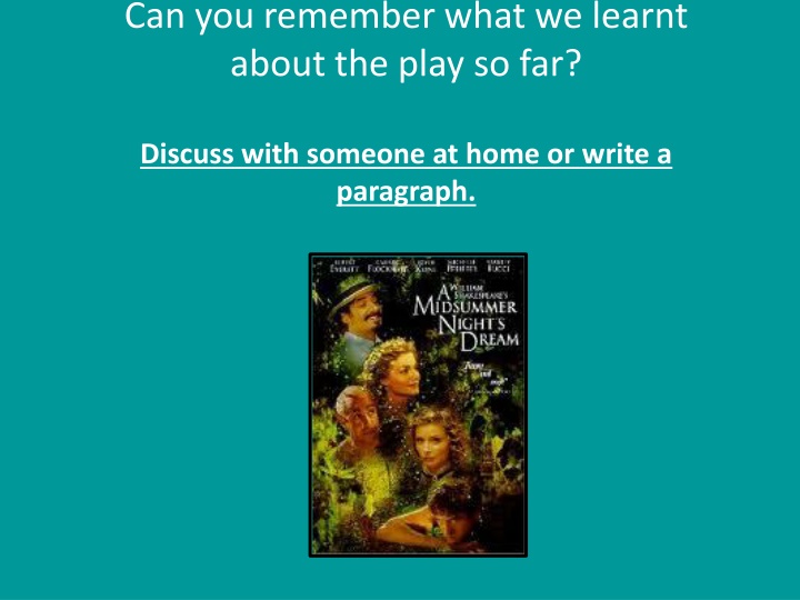 can you remember what we learnt about the play n.w