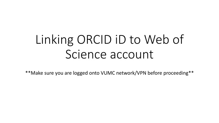 linking orcid id to web of science account n.w