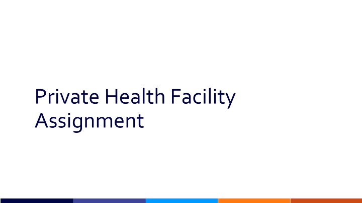 private health facility assignment n.w
