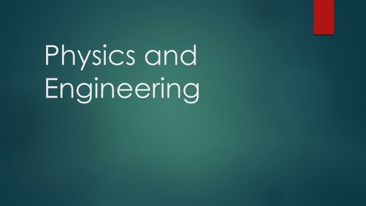 physics and engineering n.w