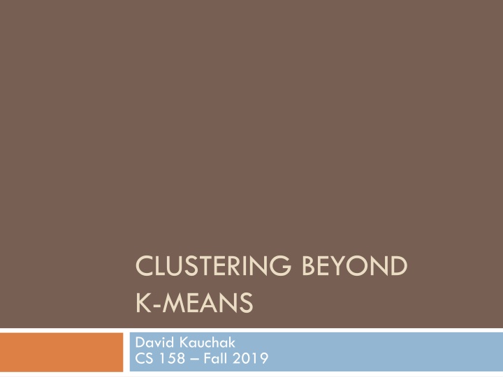 clustering beyond k means n.w