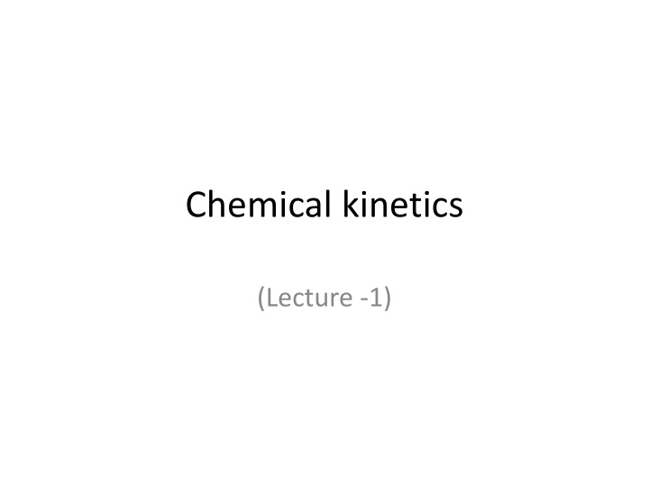 chemical kinetics n.w