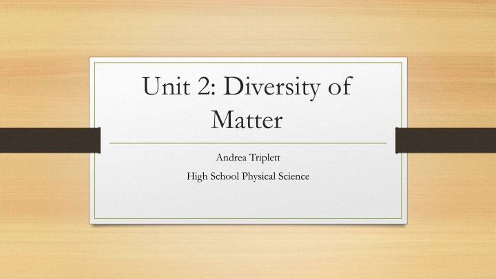 unit 2 diversity of matter n.w