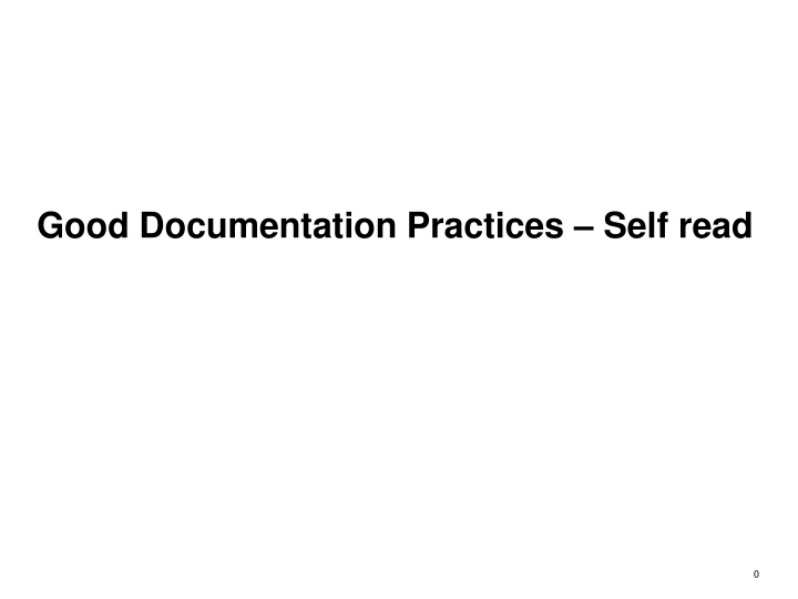 good documentation practices self read n.w