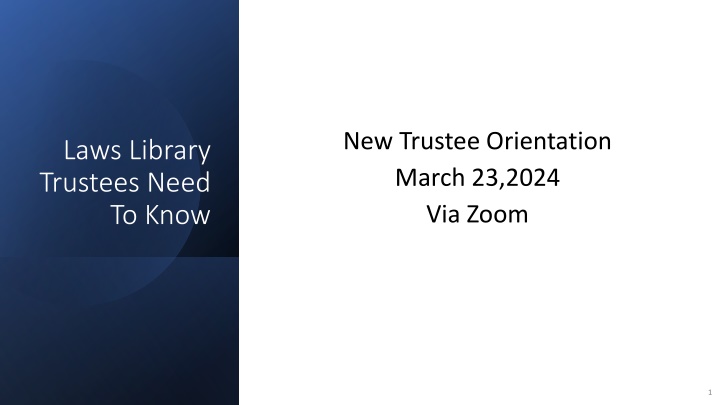 new trustee orientation march 23 2024 via zoom n.w