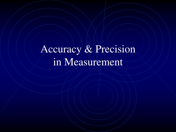 accuracy precision in measurement n.w