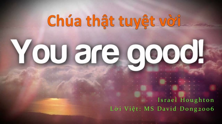 israel houghton n.w