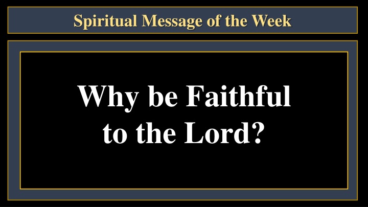 spiritual message of the week n.w