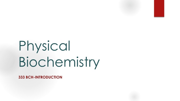 physical biochemistry n.w