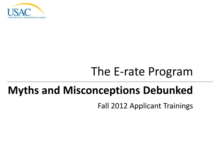 Debunking E-rate Program Myths and Misconceptions