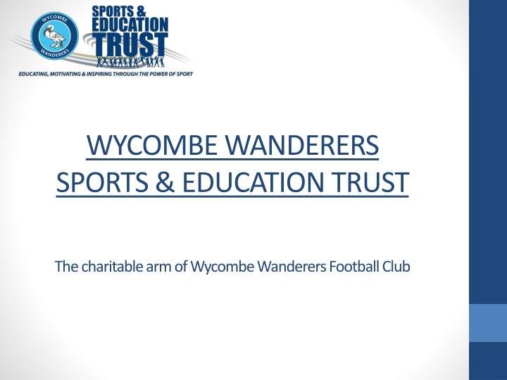 wycombe wanderers sports education trust n.w