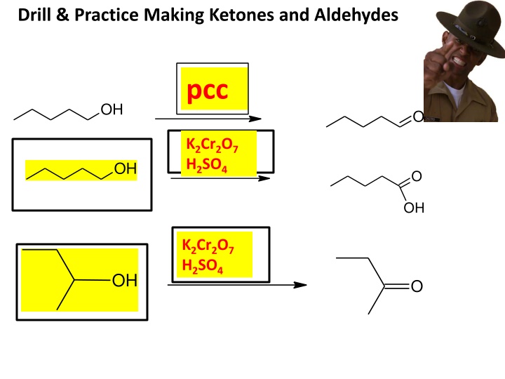 drill practice making ketones and aldehydes n.w