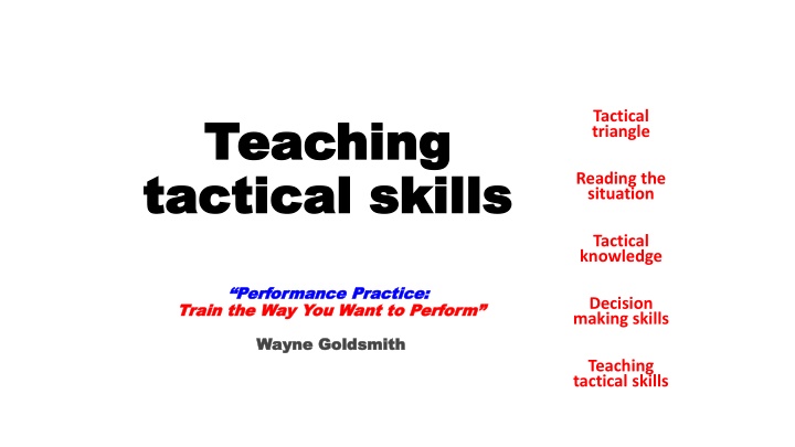 teaching teaching tactical skills tactical skills n.w