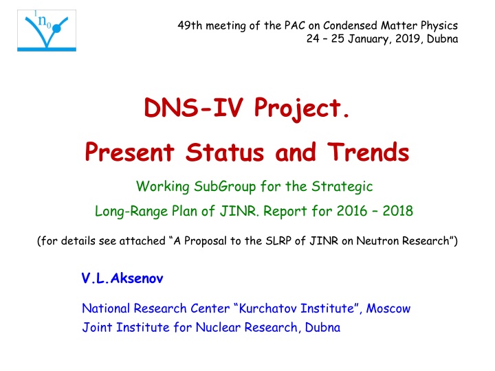 PAC Meeting on Condensed Matter Physics and Neutron Research