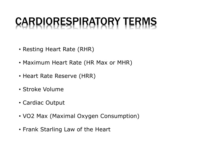 cardiorespiratory terms n.w