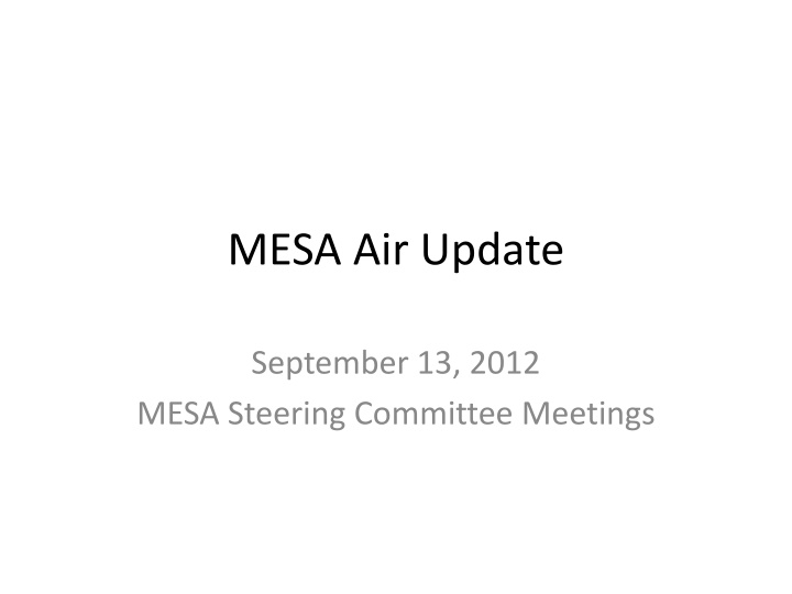 mesa air update n.w