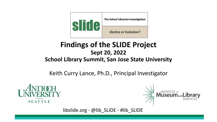 findings of the slide project sept 20 2022 school n.w