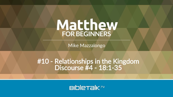 Relationships in the Kingdom Discourse
