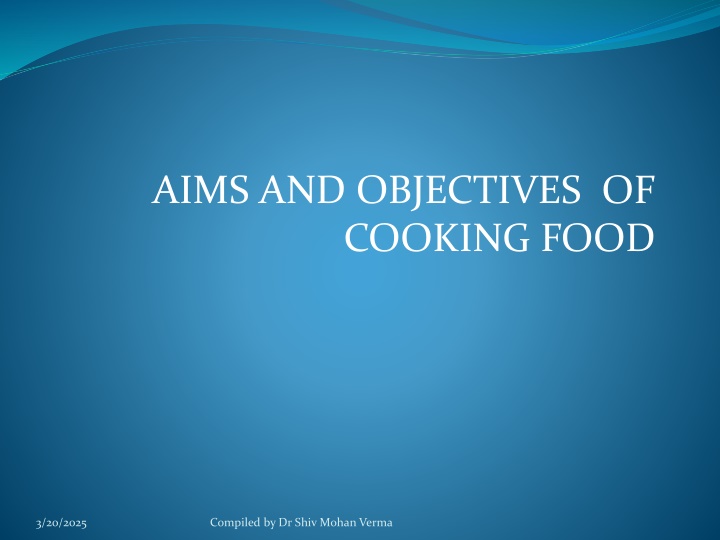 aims and objectives of cooking food n.w