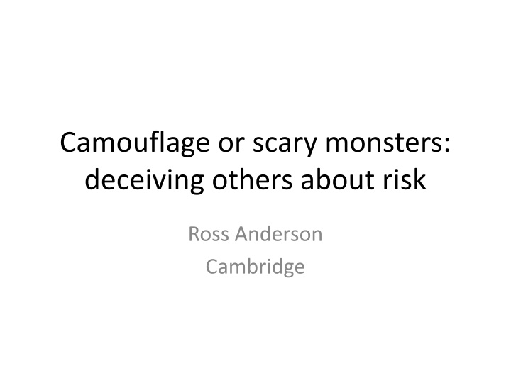 camouflage or scary monsters deceiving others n.w
