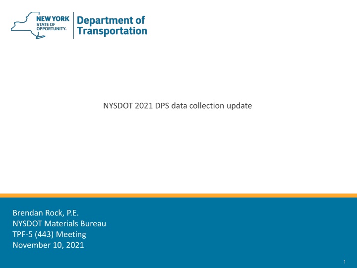 nysdot 2021 dps data collection update n.w