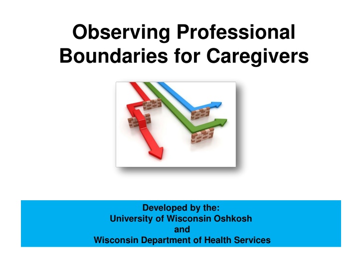 observing professional boundaries for caregivers n.w