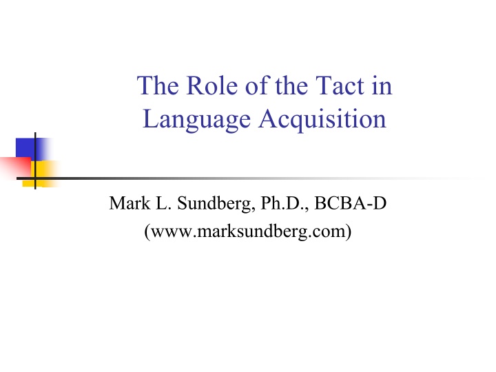 the role of the tact in language acquisition n.w