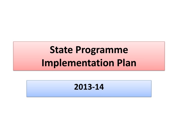 state programme implementation plan n.w