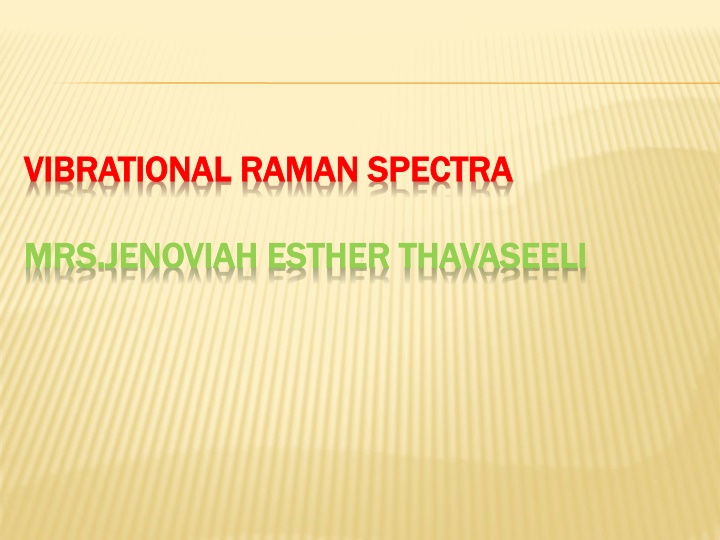 vibrational raman spectra vibrational raman n.w