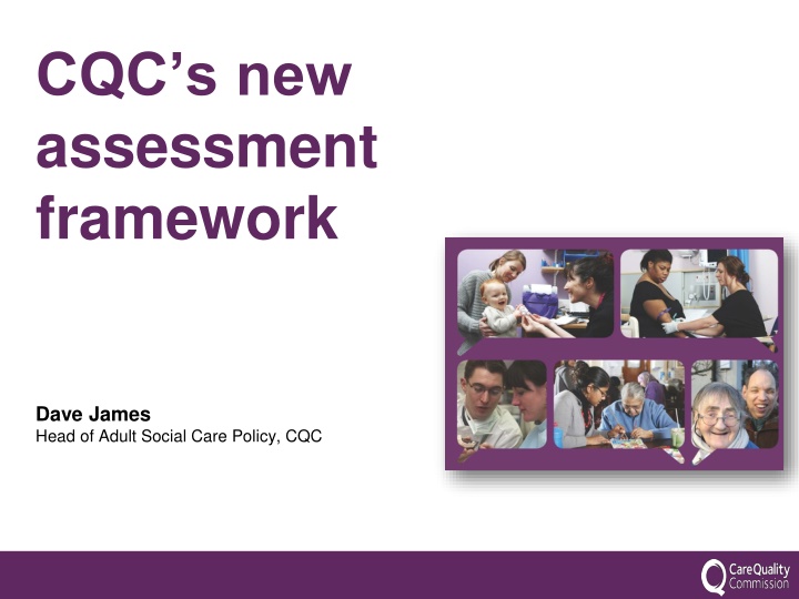 cqc s new assessment framework n.w