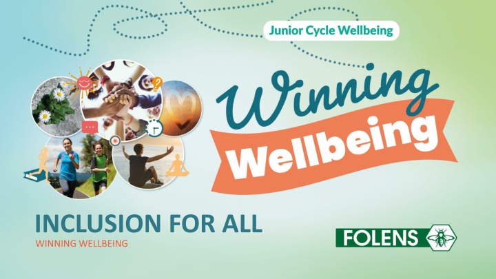 inclusion for all winning wellbeing n.w