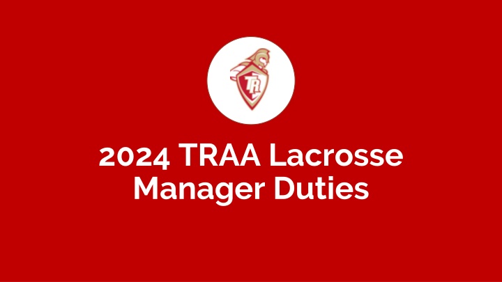 2024 traa lacrosse manager duties n.w