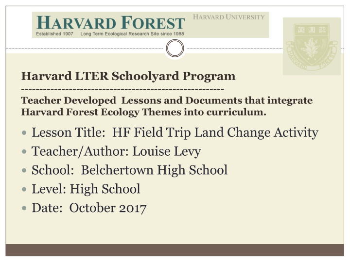 harvard lter schoolyard program teacher developed n.w